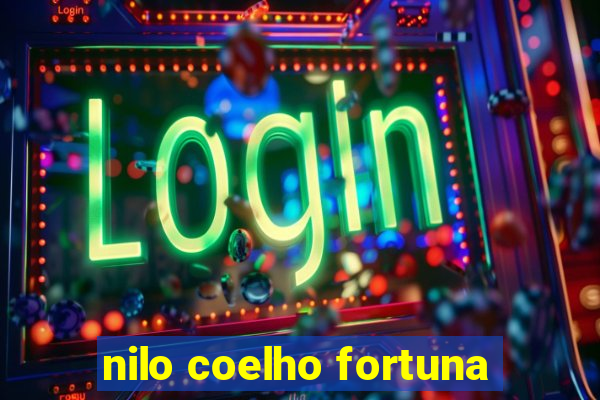 nilo coelho fortuna